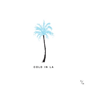 Cold in LA - Single