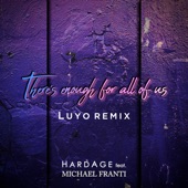 There's Enough for All of Us (Luyo Remix) [feat. Michael Franti] artwork