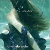 Dive into Water - Ayla Schafer