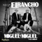 Flor Hermosa (feat. Los Intocables del Norte) - Miguel y Miguel lyrics