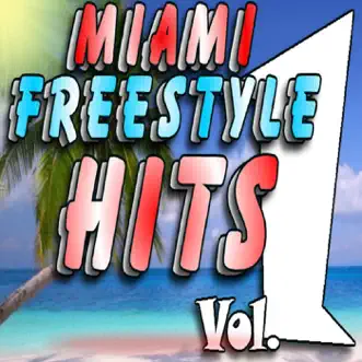 Miami Freestyle Hits, Vol. 1 by Tony Garcia album reviews, ratings, credits