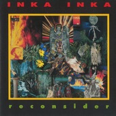Inka Inka - Family Matters