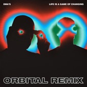 Life Is a Game of Changing (Orbital Remix) artwork