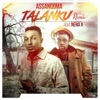 Assanqoma - Talanku (feat. Nero X)