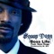 Boss' Life (feat. Nate Dogg) - Snoop Dogg featuring Nate Dogg lyrics
