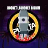 Stream & download Rocket Launcher Riddim