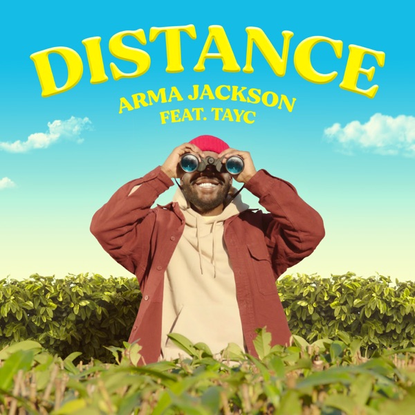 Distance (feat. Tayc) - Single - Arma Jackson