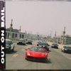 Out On Bail by YG iTunes Track 2