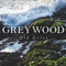 Old Grist - Greywood lyrics