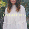 Blueless Bird - Joni