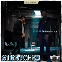 Stretched - Single by Cody Blue Black & LH album reviews, ratings, credits