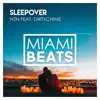 Sleepover (feat. Dirtychime) - Single album lyrics, reviews, download