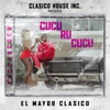 Cucu Ru Cucu - Single