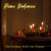 Christmas Hits on Piano album lyrics, reviews, download