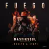 Fuego (feat. Josslyn & Stape) [Radio Mix] - Single album lyrics, reviews, download