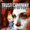 Fold - Trust Company & TRUSTcompany lyrics