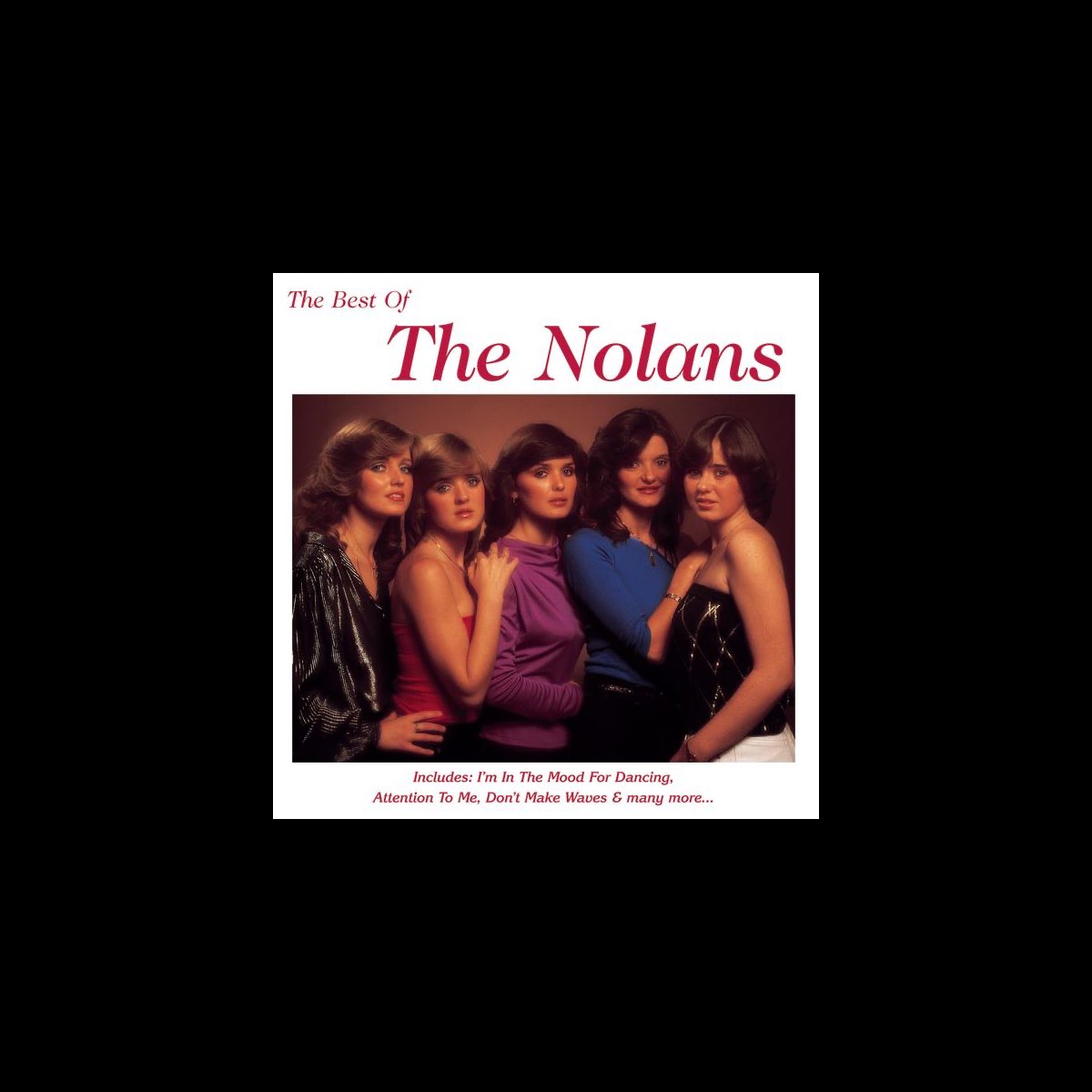 The Best Of The Nolans By The Nolans On Apple Music