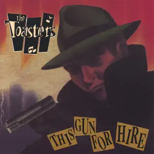 descargar álbum The Toasters - This Gun For Hire