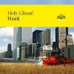 Holy Ghost! - Escape from Los Angeles