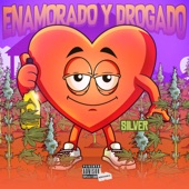 Enamorado y Drogado - EP artwork
