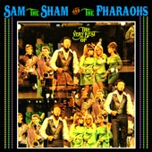 Sam the Sham & The Pharaohs - Wooly Bully