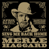 Sing Me Back Home: The Music Of Merle Haggard (Live) - 群星