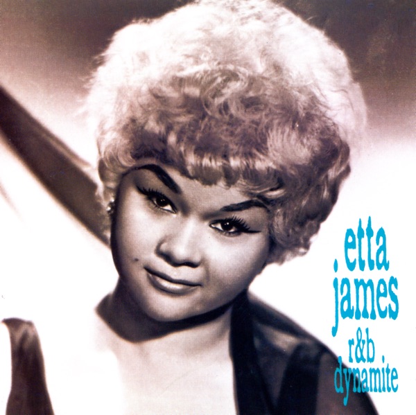 R&B Dynamite - Etta James