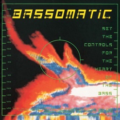 SET THE CONTROLS FOR THE HEART OF THE BASS cover art