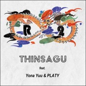 THINSAGU (feat. Yona Yuu & PLATY) artwork
