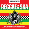 Massive Hits! - Reggae & Ska - Various Artists
