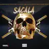 Stream & download Sácala (feat. Negro Santo & Blacking & Yimmy La Esencia & Coffe Maker & Ariel Faruaia & Vendetta) - Single