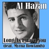 Long as I Have You (feat. Myrna Rowlands) - Single artwork