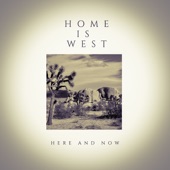 Home Is West - Eight Seconds