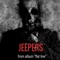 Jeepers - x peaceful soul lyrics
