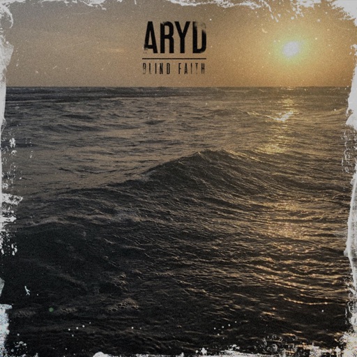 Blind Faith - EP by Aryd