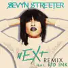 Stream & download nEXt (feat. Kid Ink) [Remix] - Single