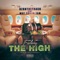 Feeling the High (feat. WayTrillaFam) - Rzonthetrack lyrics