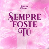 Sempre Foste Tu artwork