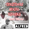 Christmas Serial Killers (Acapella Version), 2020