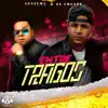 Stream & download Entre Tragos - Single