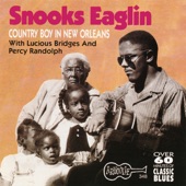 Snooks Eaglin - Bottle Up & Go (2)