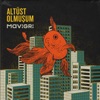 Altüst Olmuşum - Single