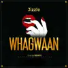 Whagwaan - Single album lyrics, reviews, download