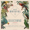 This Ain't Bristol - Selections