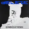 Delete (BomboCat Remix) [feat. BEAM] - Single album lyrics, reviews, download