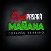 Qué Pasará Mañana - Single album lyrics, reviews, download