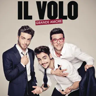 Grande Amore by Il Volo album reviews, ratings, credits