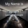 My Name Is album lyrics, reviews, download