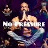 No Pressure - EP