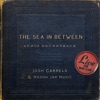 The Sea in Between (Soundtrack), 2013